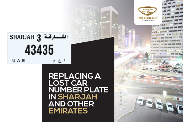 Lost Car Number Plate Replacement Sharjah