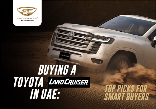 Buy Toyota Land Cruiser in UAE – 2025 Smart Guide