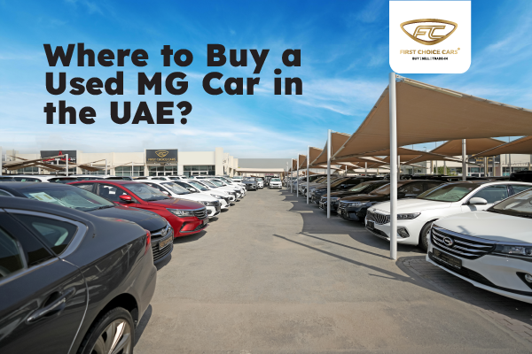 Where To Buy A Used Mg Car In The Uae