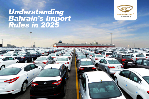 Bahrain Import Rules