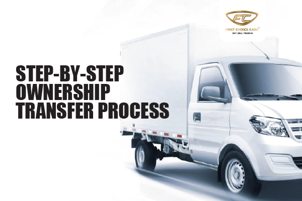 Ownership Transfer of Commercial Vehicle commerical vehicles ownership transfer uae