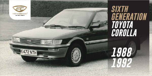 Sixth Generation Toyota Corolla