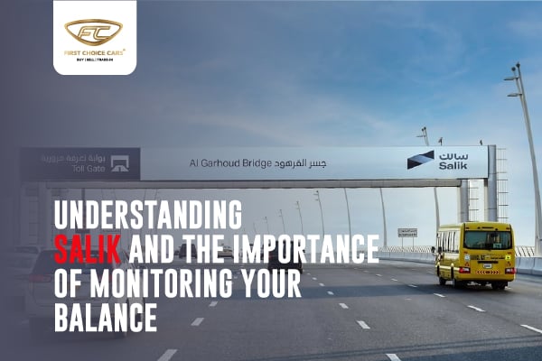 Salik Balance Importance Dubai