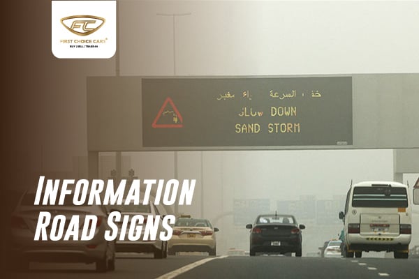 Information Road Signs
