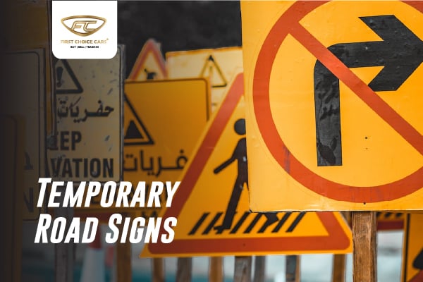 Temporary Road Signs