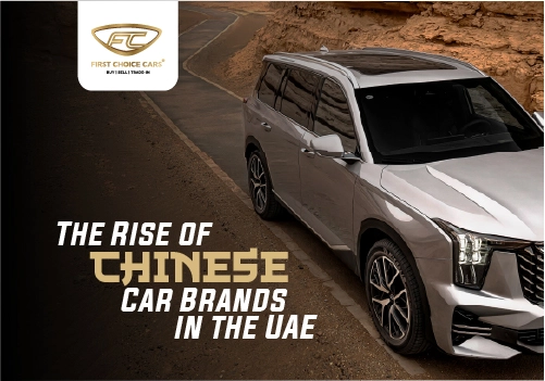 The Rise of Chinese Car Brands in the UAE - Featured Image