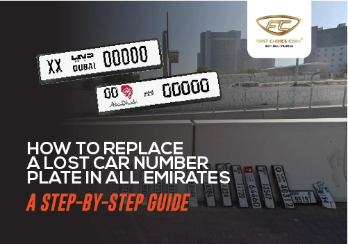 How to Replace a Lost Car Number Plate in All Emirates: A Step-by-Step Guide - Featured Image
