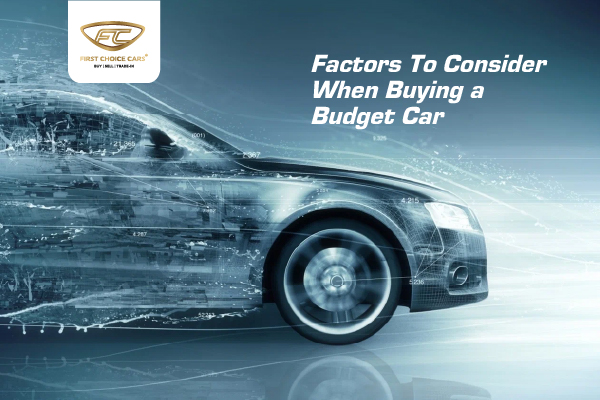 Budget Cars Buying Factors