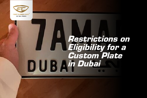 Customized Number Plate Dubai Restrictions