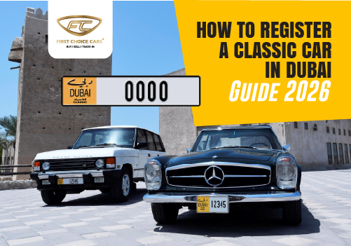 How to Register a Classic Car in Dubai: Guide 2025 - Featured Image