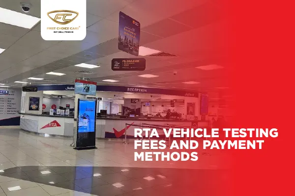 Rta Vehilce Testing Dubai Fees