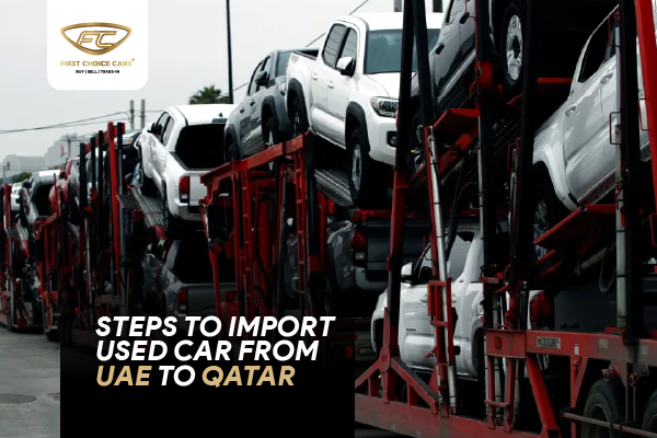 Car Import Qatar Steps