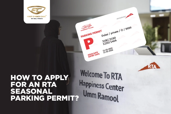 How to apply for an RTA seasonal parking permit in Dubai