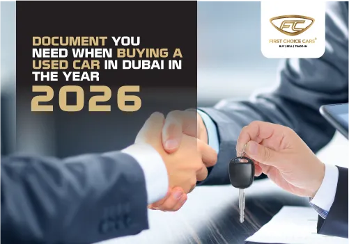 Used Car Buying Documents in Dubai – 2025 Complete Guide - Featured Image