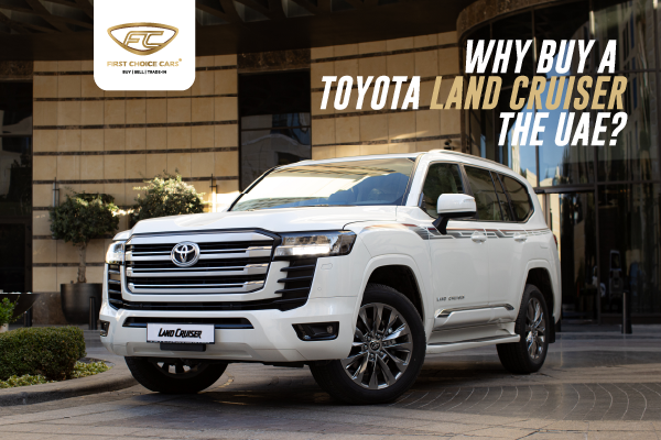 Why buy a toyota land cruiser in the uae