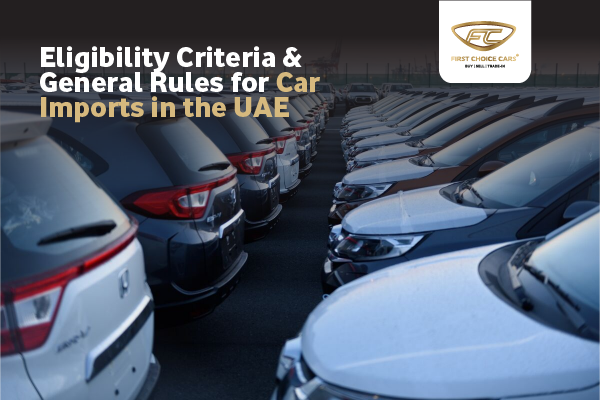 vehicle import criteria uae