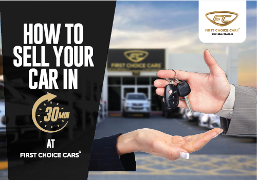 How to Sell Your Car In 30 Minutes at First Choice Cars? - Featured Image