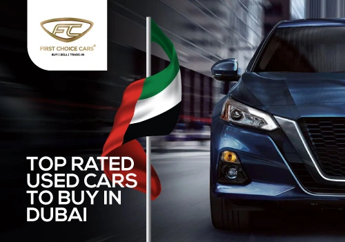 Top Rated Used Cars to Buy in Dubai - Featured Image