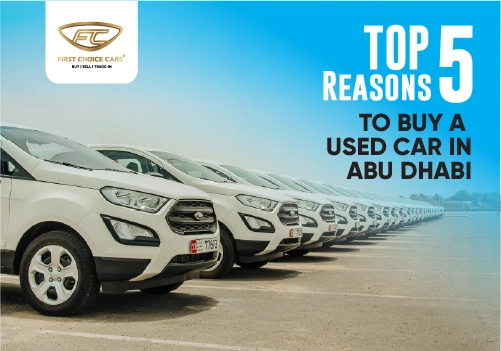 Top 5 Reasons to Buy a Used Car in Abu Dhabi - Featured Image