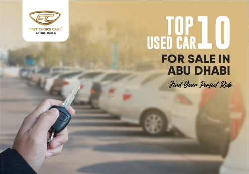 Top 10 Used Cars to Buy in Abu Dhabi 2024 - Featured Image