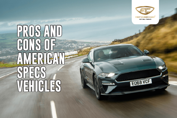 Pros and Cons of American Specs