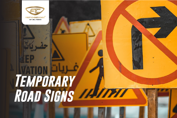 Temporary Road Signs