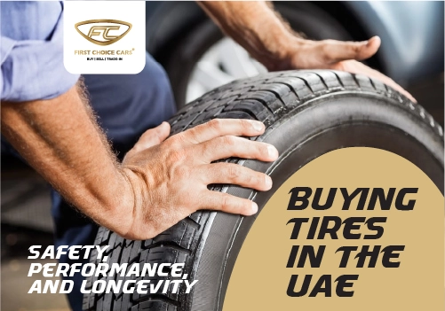 Buying Tires in UAE: Safety, Performance, & Longevity - Featured Image
