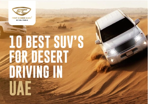 10 Best SUVs for Desert Driving in UAE - Featured Image